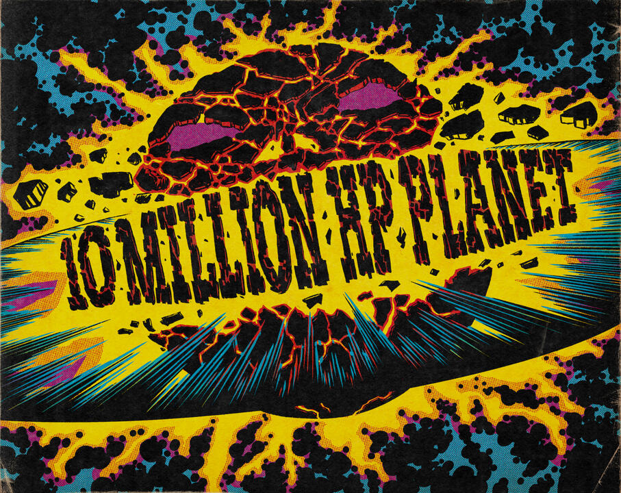 10 Million HP Planet 10 Million HP Planet